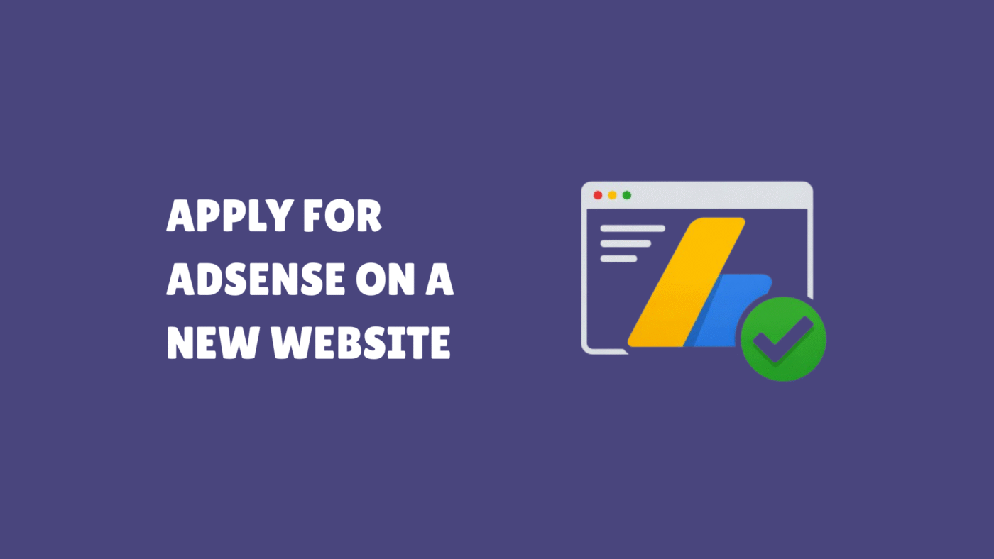 Apply for AdSense