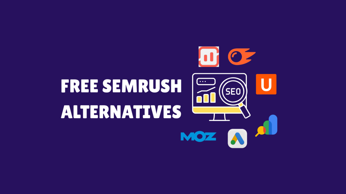 Free SEMrush alternatives