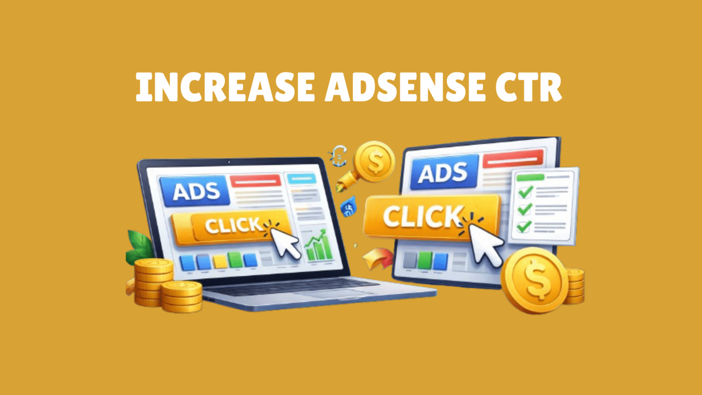 Increase AdSense CTR