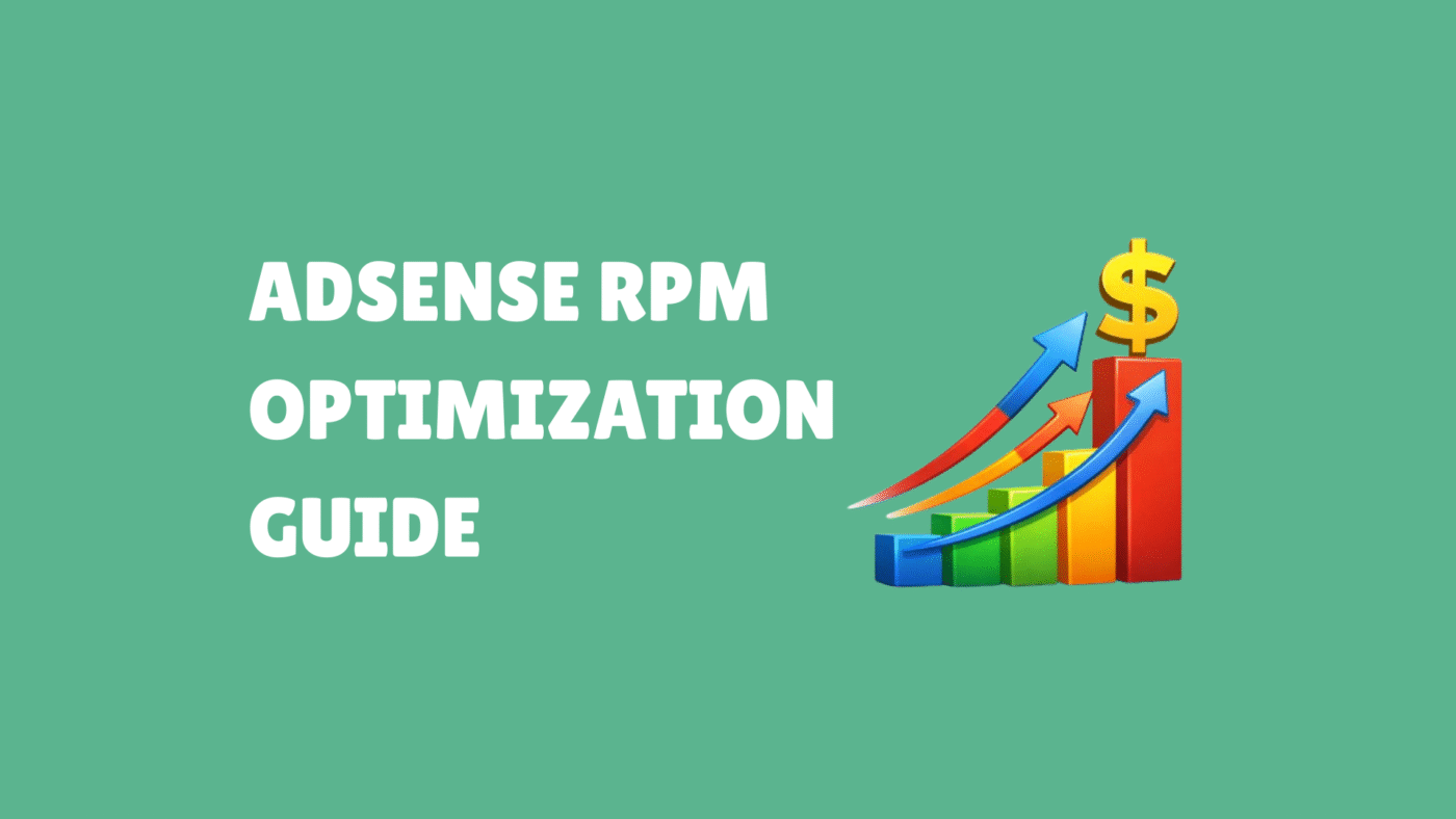 AdSense RPM Optimization