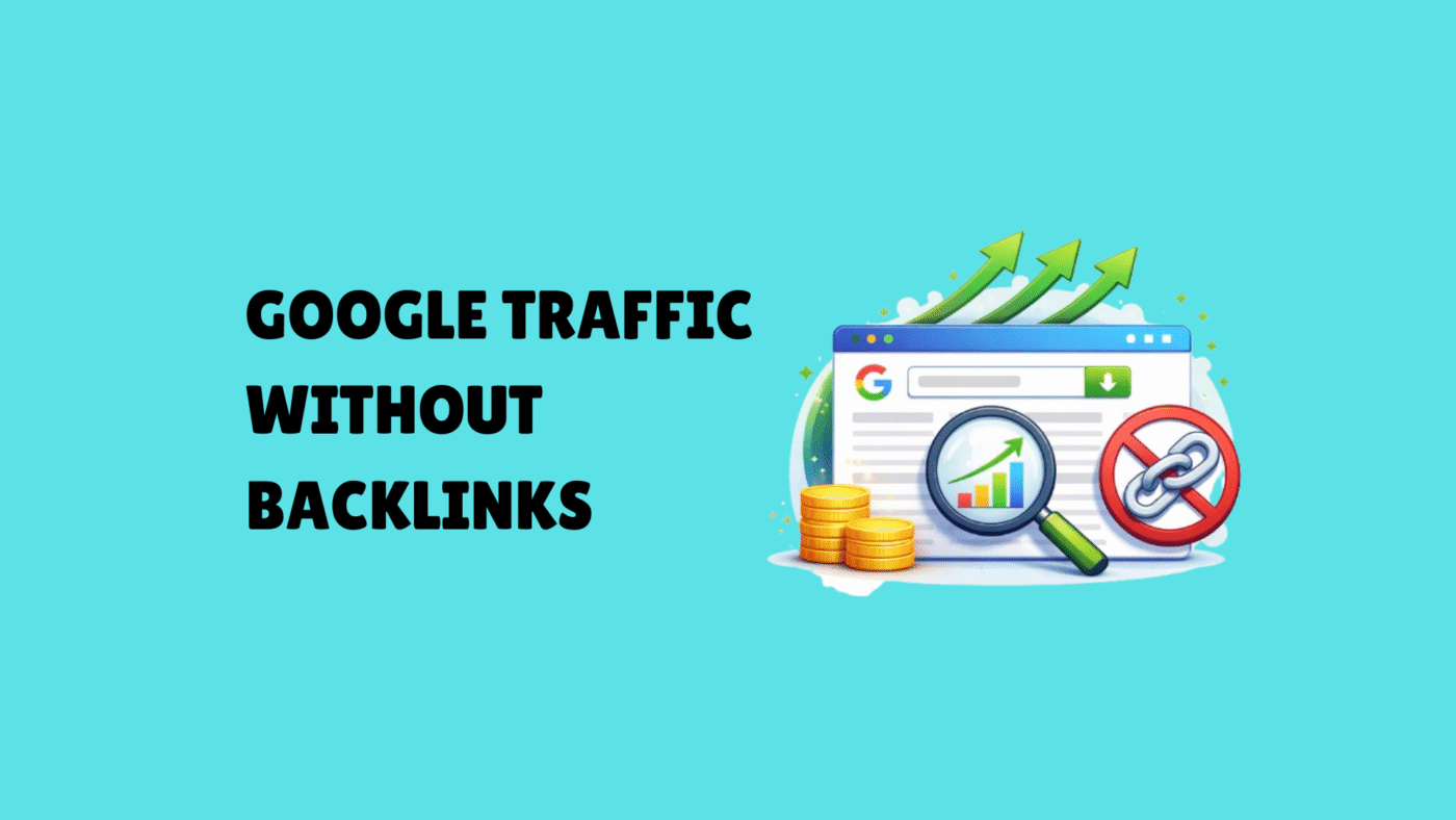 Google Traffic Without Backlinks