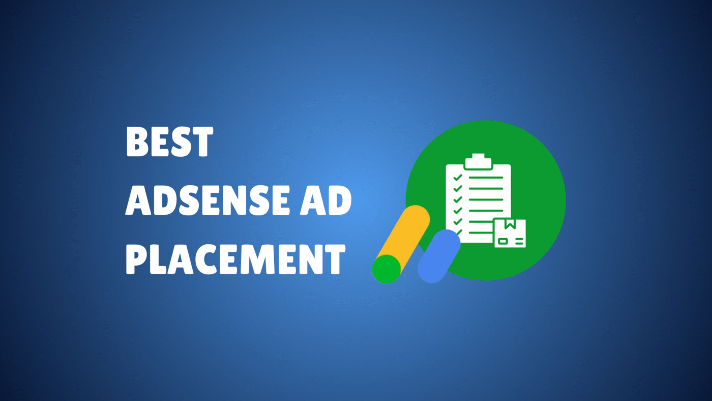 best AdSense ad placement
