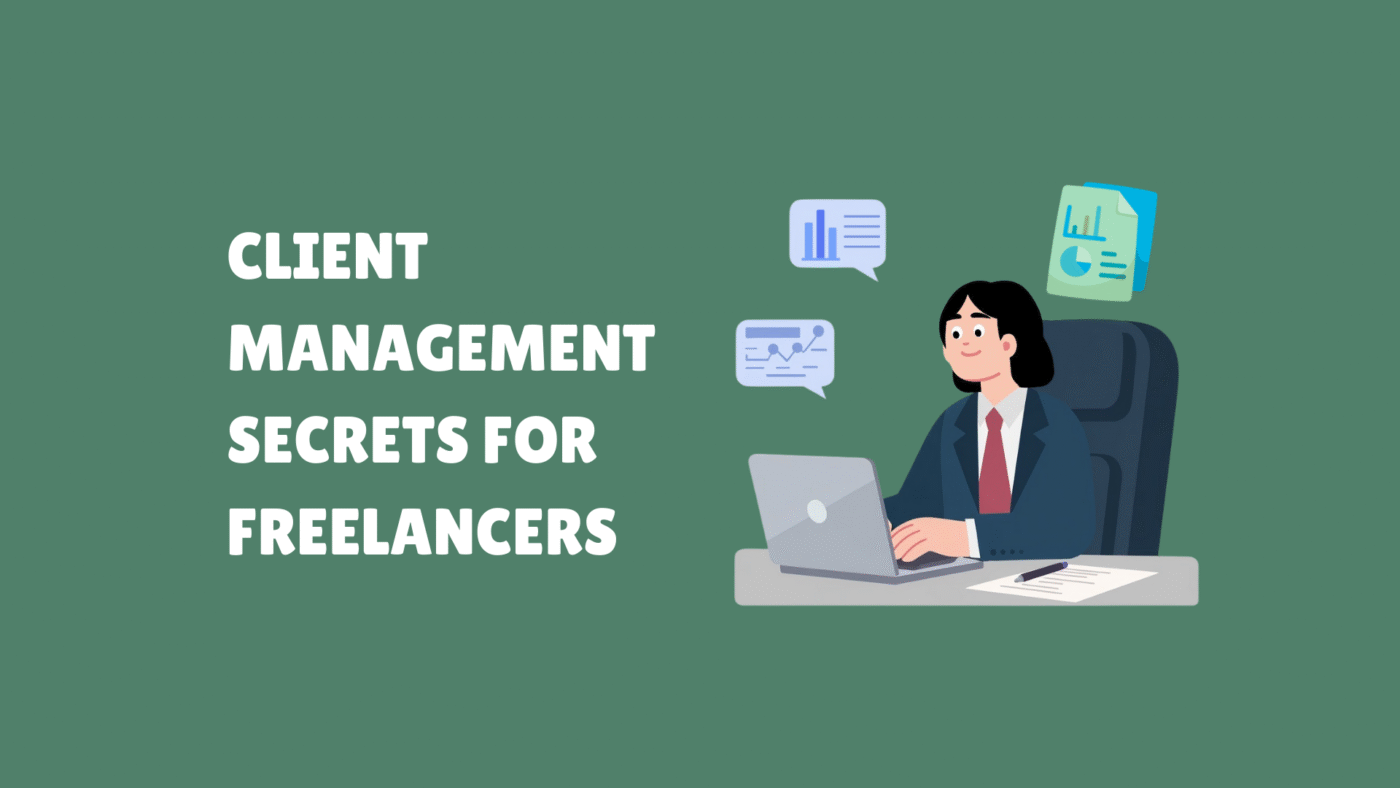 Freelance Client Management Strategy